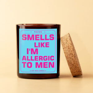 Smells Like I'm Allergic to Men | 200ml | 30+Hrs Burn time