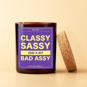Classy Sassy And a Bit Bad Assy | 200ml | 30+Hrs Burn time
